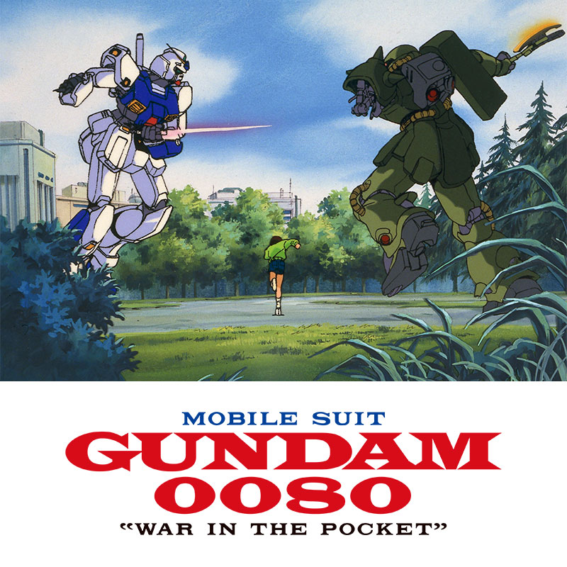   MOBILE SUIT GUNDAM 0080:War in the Pocket
